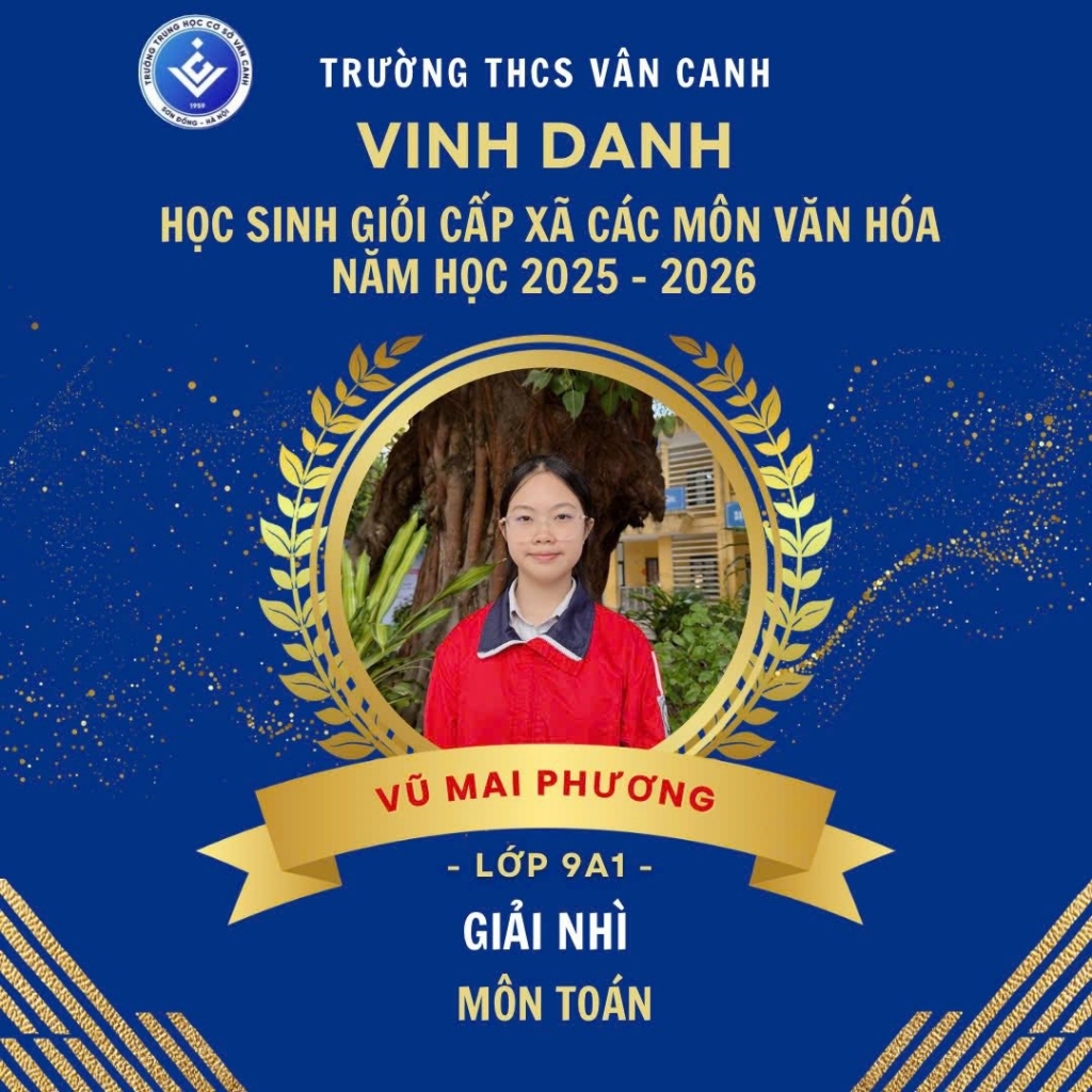 Vinh danh học sinh giỏi lớp 9 cấp xã các môn văn hóa năm học 2025 – 2026