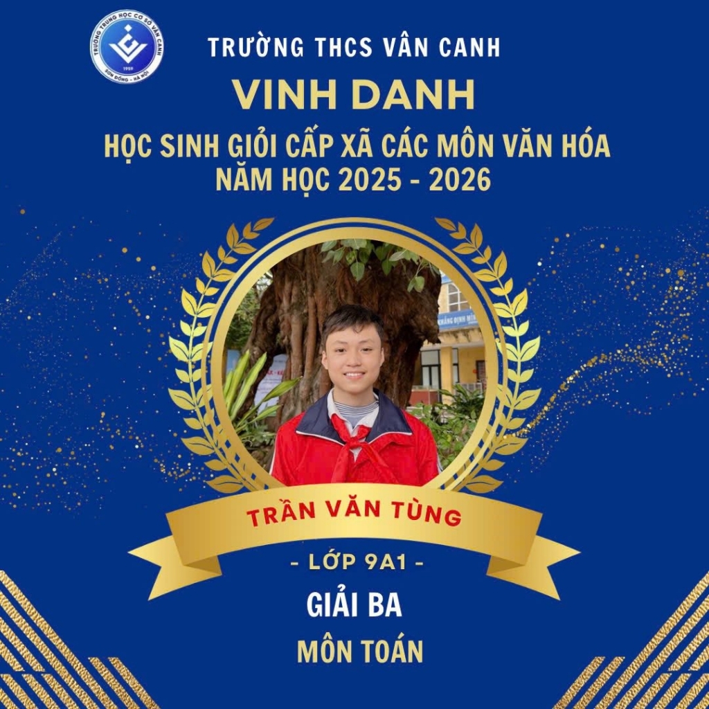 Vinh danh học sinh giỏi lớp 9 cấp xã các môn văn hóa năm học 2025 – 2026